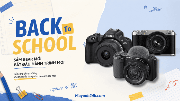 Sinh viên nên xác định rõ mình cần máy ảnh chủ yếu để chụp ảnh, quay video hay kết hợp cả hai