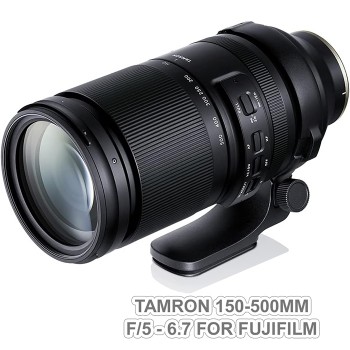 Tamron 150-500mm f/5-6.7 for Fujifilm, Mới 100% (Chính hãng)