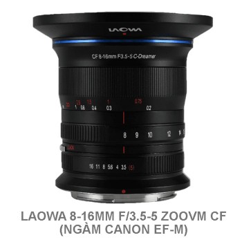 Laowa 8-16mm f/3.5-5 Zoom CF for Canon EF-M, Mới 100% (Chính hãng)