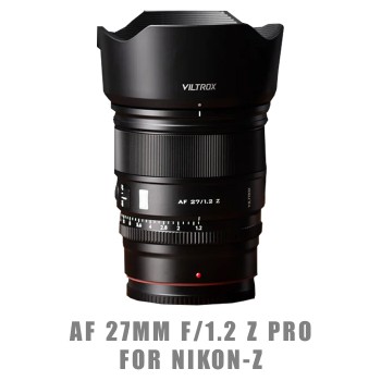 Ống kính Viltrox AF 27mm f/1.2 Z PRO for Nikon-Z, Mới 100% (Chính Hãng)